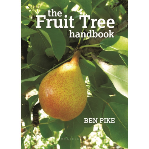 Bloomsbury Publishing PLC The Fruit Tree Handbook (häftad, eng)