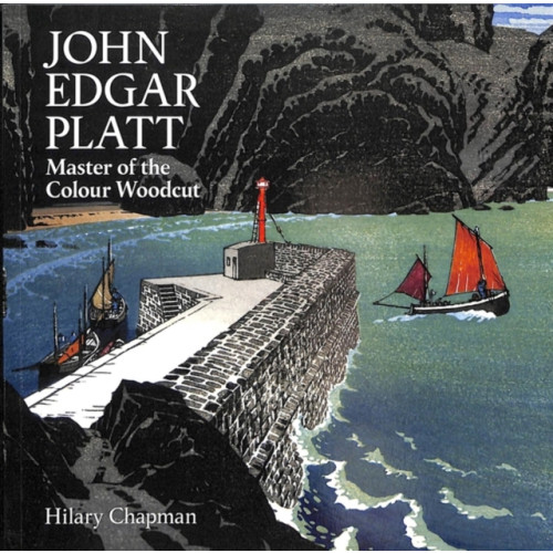 Sansom & Co John Edgar Platt: Master of the Colour Woodblock (häftad, eng)