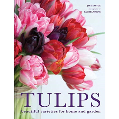 HarperCollins Publishers Tulips (inbunden, eng)