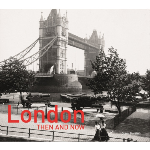 HarperCollins Publishers London Then and Now® (inbunden, eng)