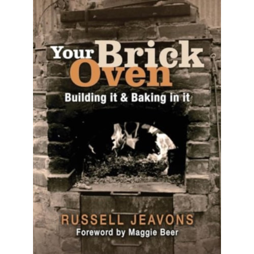 Grub Street Publishing Your Brick Oven (häftad, eng)