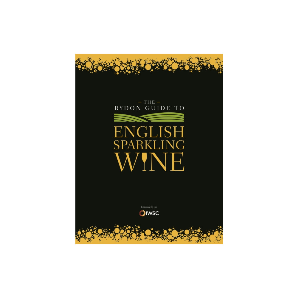 Produktbild för The Rydon Guide to English Sparkling Wine (inbunden, eng)