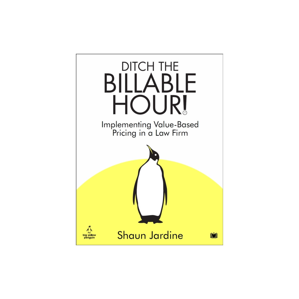 Produktbild för Ditch The Billable Hour! (häftad, eng)