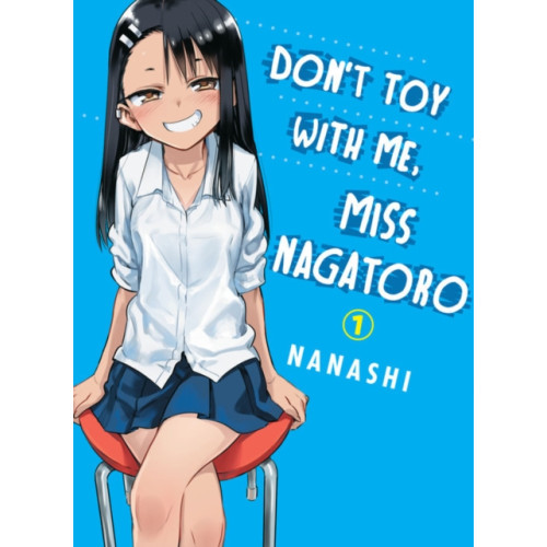 Vertical, Inc. Don't Toy With Me Miss Nagatoro, Volume 1 (häftad, eng)