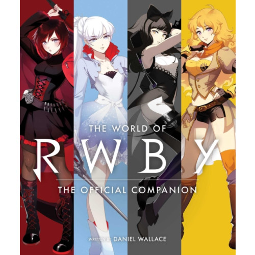 Viz Media, Subs. of Shogakukan Inc The World of RWBY (inbunden, eng)