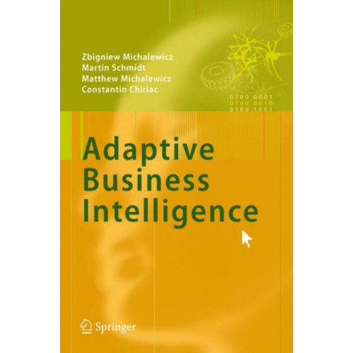 Springer-Verlag Berlin and Heidelberg GmbH & Co. KG Adaptive Business Intelligence (inbunden, eng)