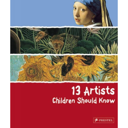 Prestel 13 Artists Children Should Know (inbunden, eng)