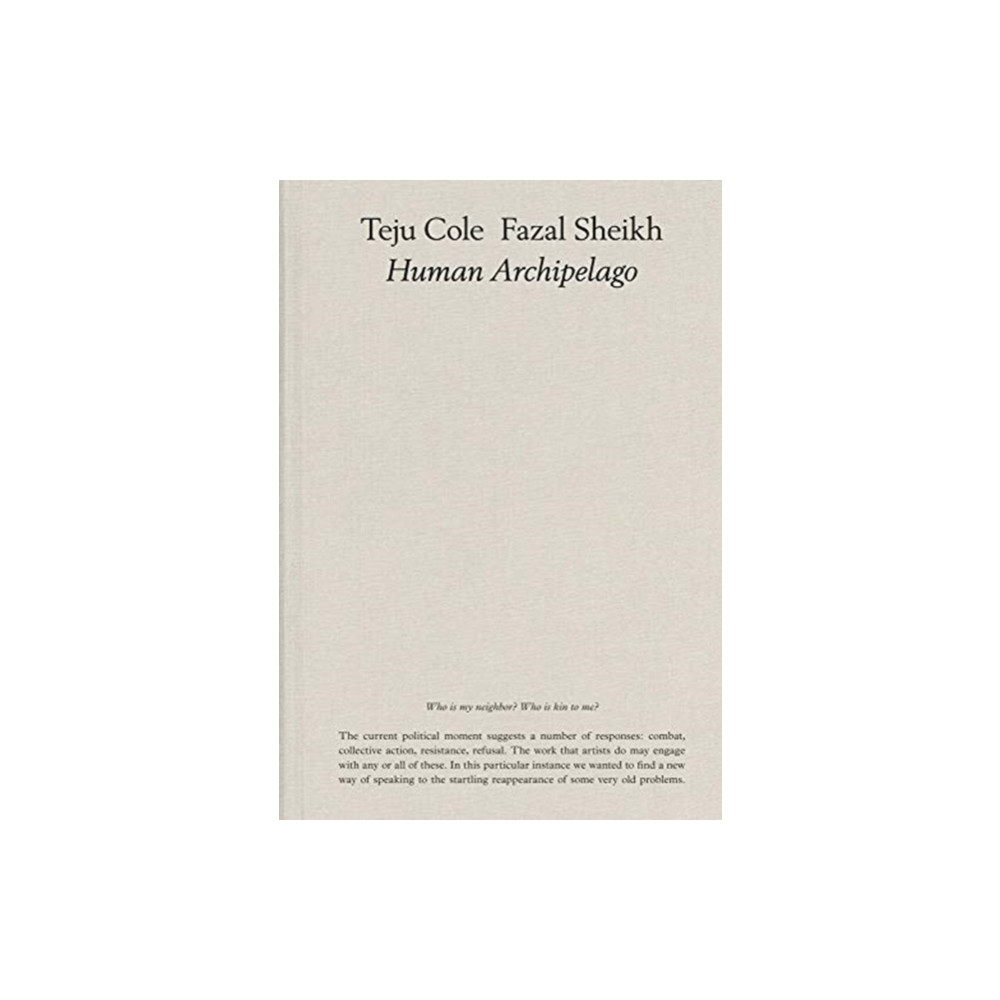 Produktbild för Fazal Sheikh, Teju Cole: Human Archipelago (2021) (inbunden, eng)