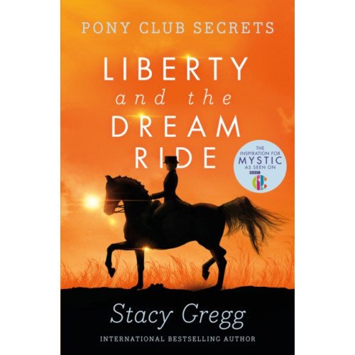 HarperCollins Publishers Liberty and the Dream Ride (häftad, eng)
