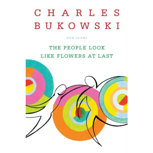 Harpercollins publishers inc The People Look Like Flowers At Last (häftad, eng)