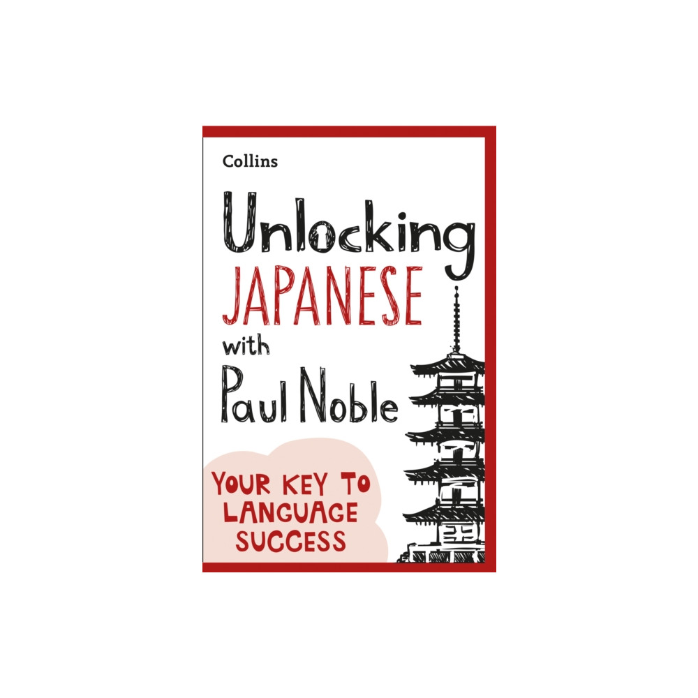 Produktbild för Unlocking Japanese with Paul Noble (häftad, eng)