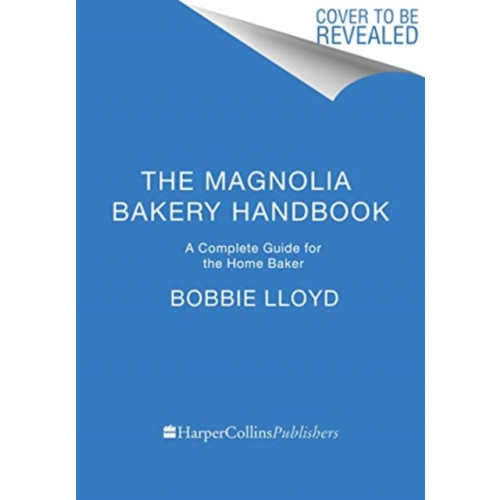 Harpercollins publishers inc The Magnolia Bakery Handbook (inbunden, eng)