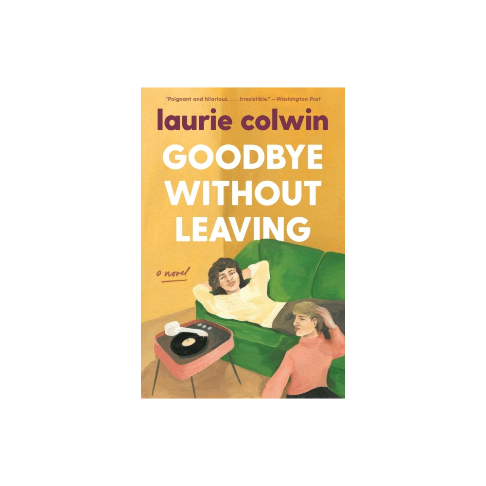 Produktbild för Goodbye Without Leaving (häftad, eng)