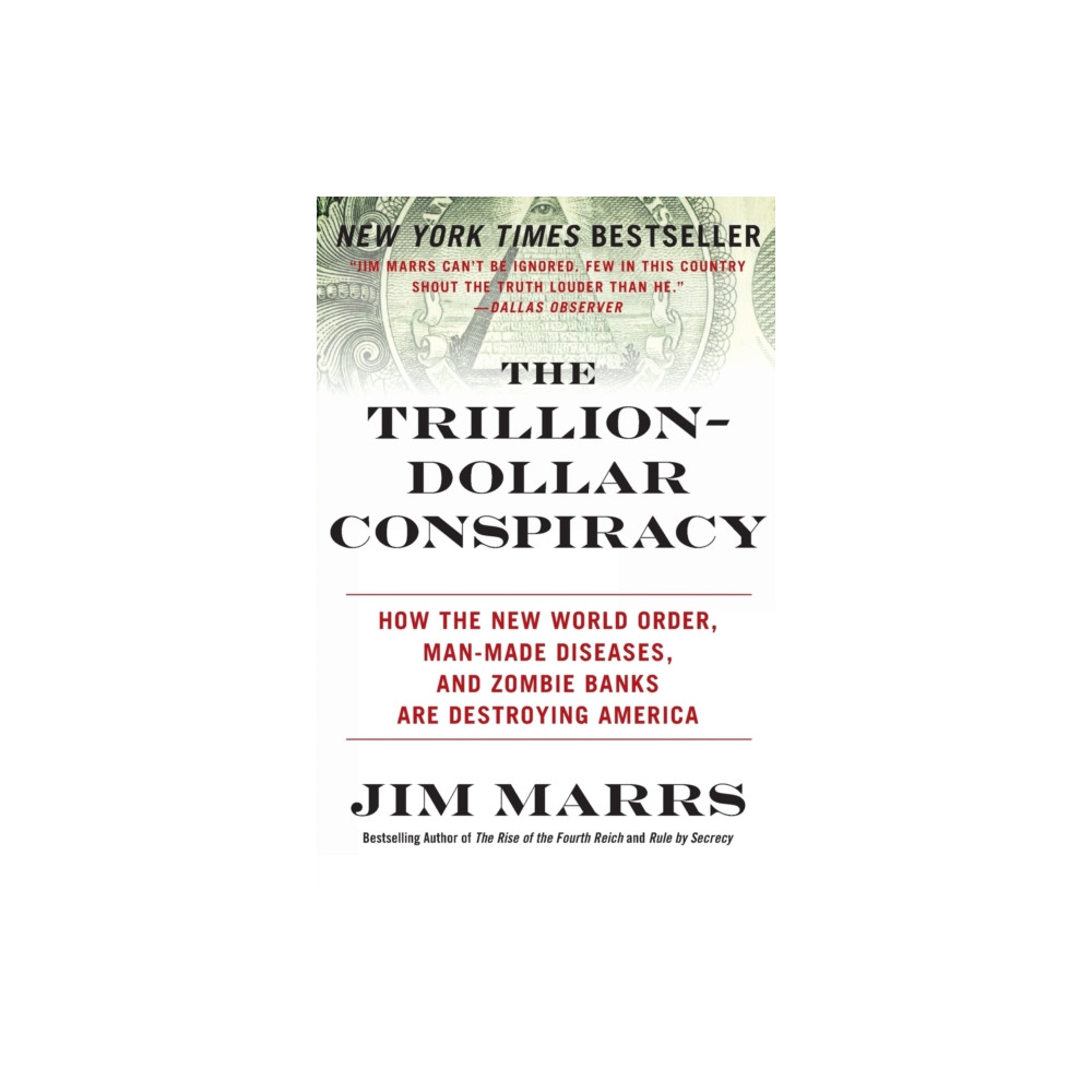 Produktbild för The Trillion-Dollar Conspiracy (häftad, eng)