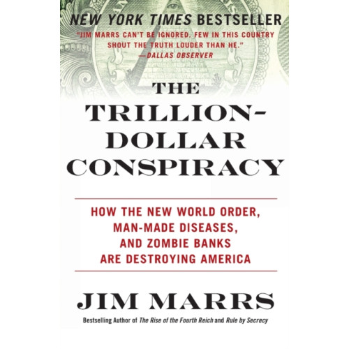 Harpercollins publishers inc The Trillion-Dollar Conspiracy (häftad, eng)