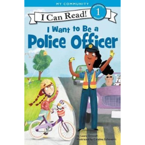 Harpercollins publishers inc I Want to Be a Police Officer (häftad, eng)