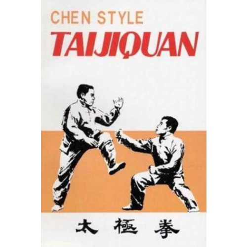 Morning Glory Publishers,China Chen Style Taijiquan (häftad, eng)