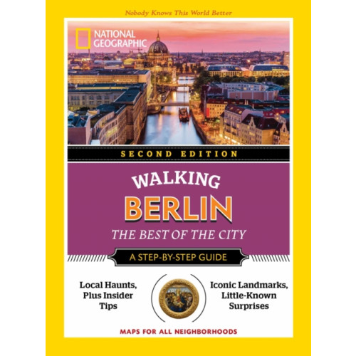 White Star National Geographic Walking Berlin, 2nd Edition (häftad, eng)