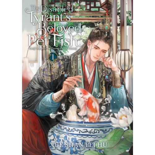 Seven Seas Entertainment, LLC The Disabled Tyrant's Beloved Pet Fish: Canji Baojun De Zhangxin Yu Chong (Novel) Vol. 1 (häftad, eng)