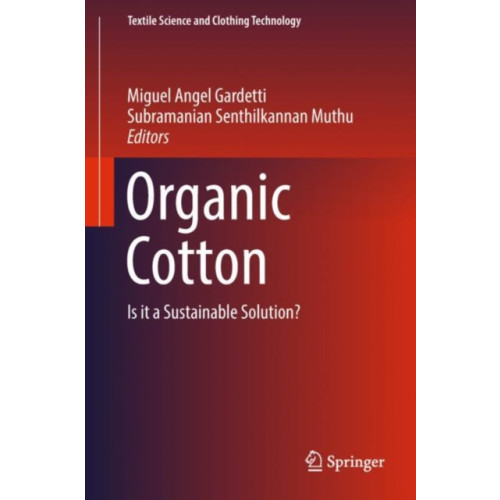 Springer Verlag, Singapore Organic Cotton (inbunden, eng)