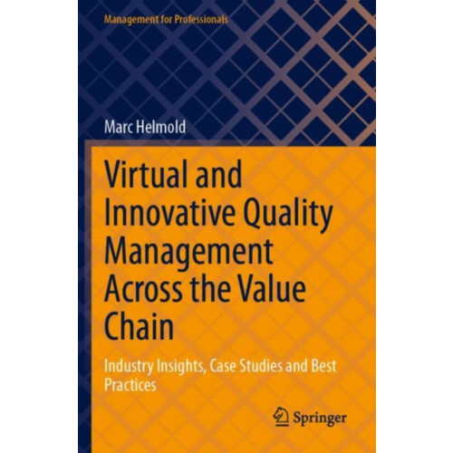 Springer International Publishing AG Virtual and Innovative Quality Management Across the Value Chain (häftad, eng)