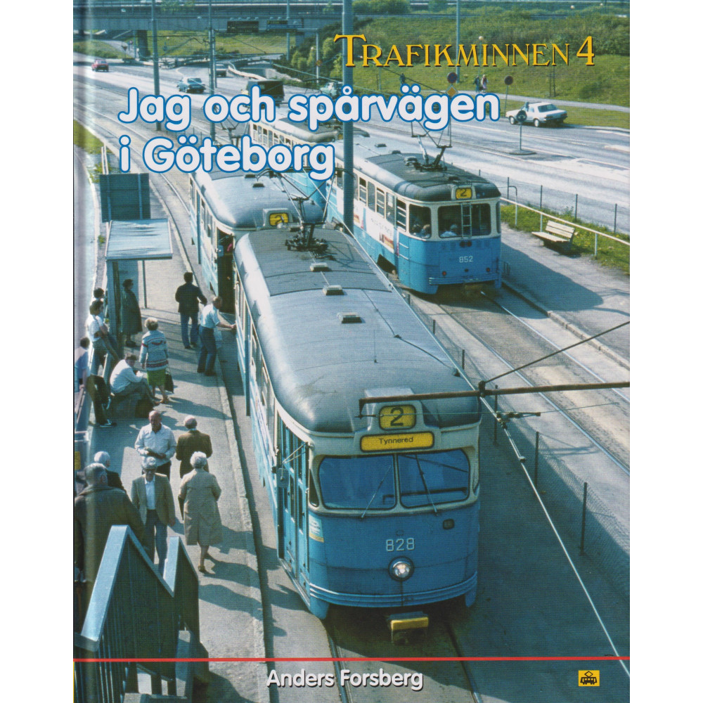 Produktbild för Jag och spårvägen i Göteborg (inbunden)