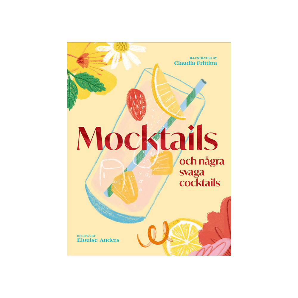 Produktbild för Mocktails och några svaga cocktails (inbunden)