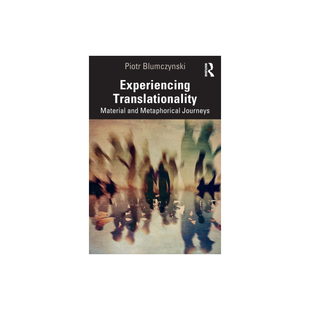 Produktbild för Experiencing Translationality (häftad, eng)