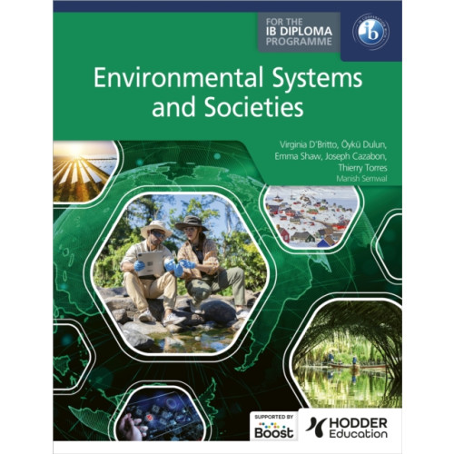 Hodder Education Environmental Systems and Societies for the IB Diploma (häftad, eng)