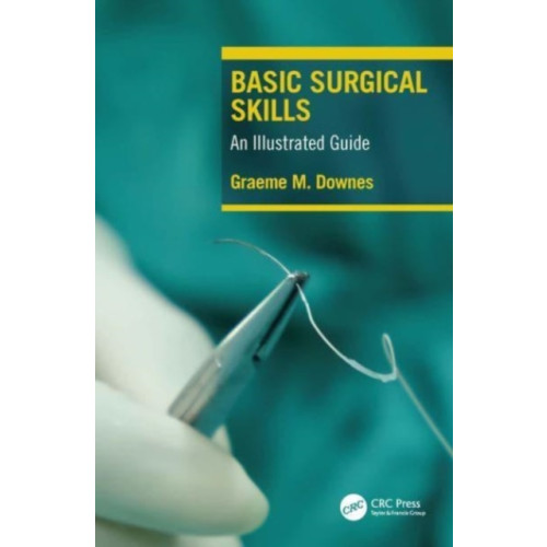 Taylor & francis ltd Basic Surgical Skills (häftad, eng)