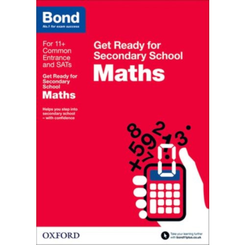 Oxford University Press Bond 11+: Maths: Get Ready for Secondary School (häftad, eng)