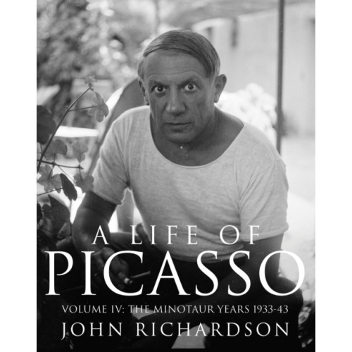 Vintage Publishing A Life of Picasso Volume IV (inbunden, eng)