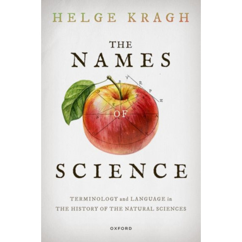 Oxford University Press The Names of Science (häftad, eng)