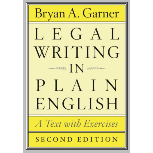 The university of chicago press Legal Writing in Plain English, Second Edition (häftad, eng)