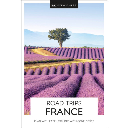Dorling Kindersley Ltd DK Road Trips France (häftad, eng)