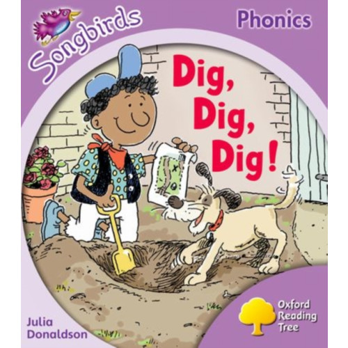 Oxford University Press Oxford Reading Tree Songbirds Phonics: Level 1+: Dig, Dig, Dig! (häftad, eng)