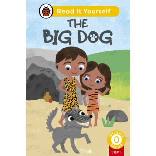 Penguin Random House Children's UK The Big Dog (Phonics Step 5): Read It Yourself - Level 0 Beginner Reader (inbunden, eng)