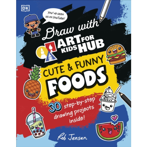 Dorling Kindersley Ltd Draw with Art for Kids Hub Cute and Funny Foods (häftad, eng)