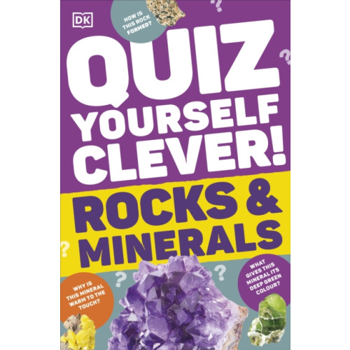 Dorling Kindersley Ltd Quiz Yourself Clever! Rocks and Minerals (häftad, eng)