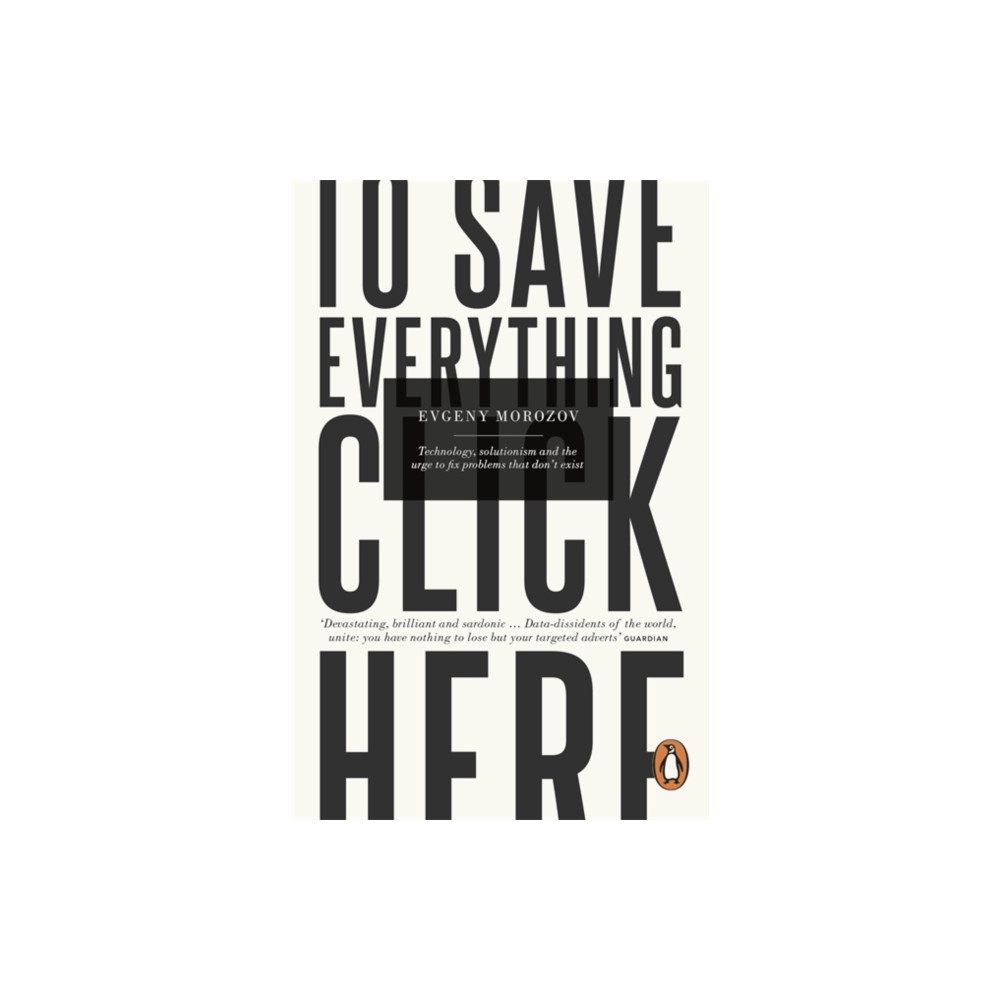 Produktbild för To Save Everything, Click Here (häftad, eng)