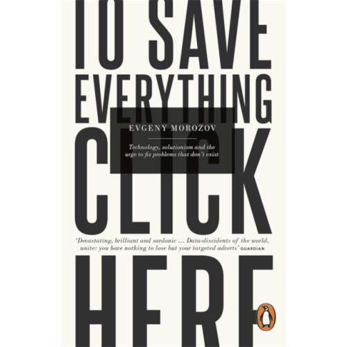 Penguin books ltd To Save Everything, Click Here (häftad, eng)