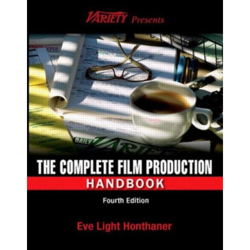 Taylor & francis ltd The Complete Film Production Handbook (häftad, eng)