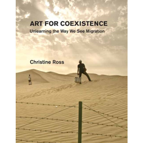 Mit press ltd Art for Coexistence (inbunden, eng)