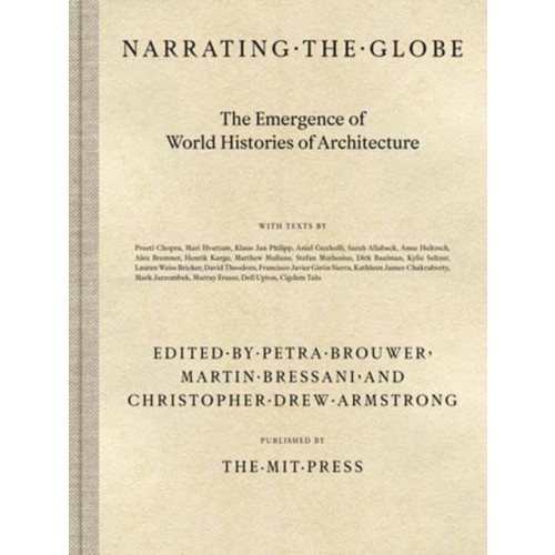 Mit press ltd Narrating the Globe (inbunden, eng)