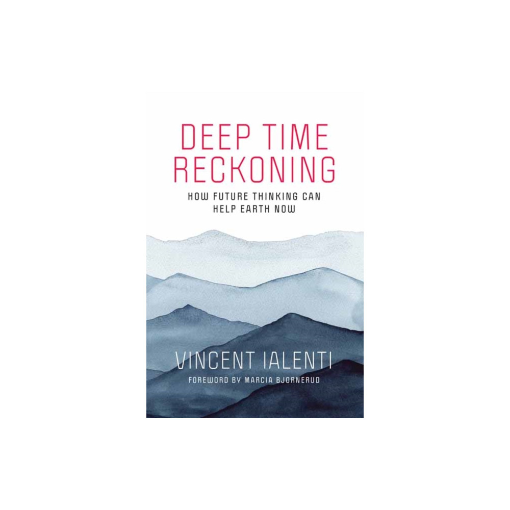 Produktbild för Deep Time Reckoning (häftad, eng)