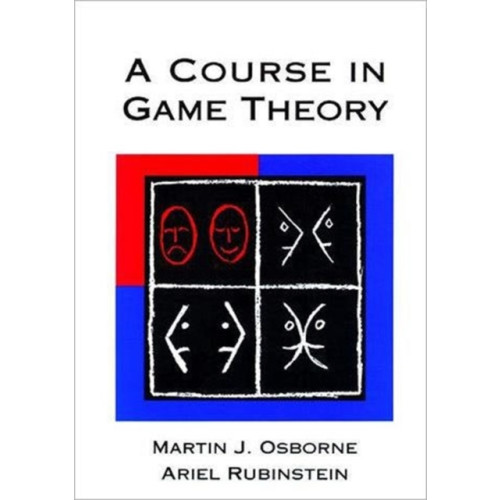 Mit press ltd A Course in Game Theory (häftad, eng)