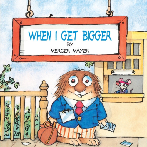 Random House USA Inc When I Get Bigger (Little Critter) (häftad, eng)