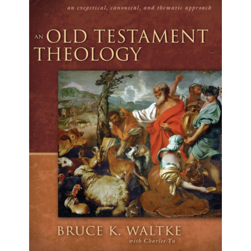 Zondervan An Old Testament Theology (inbunden, eng)