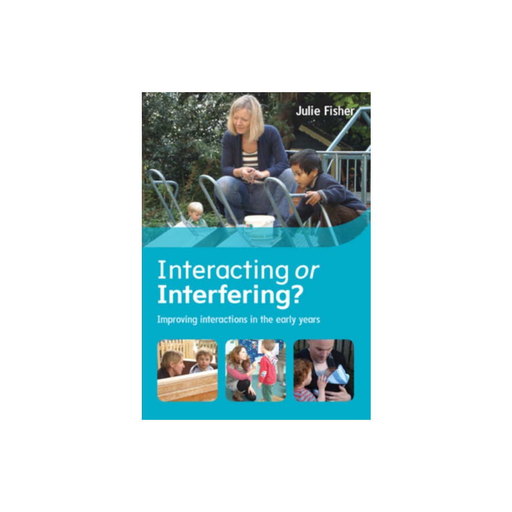 Produktbild för Interacting or Interfering? Improving Interactions in the Early Years (häftad, eng)