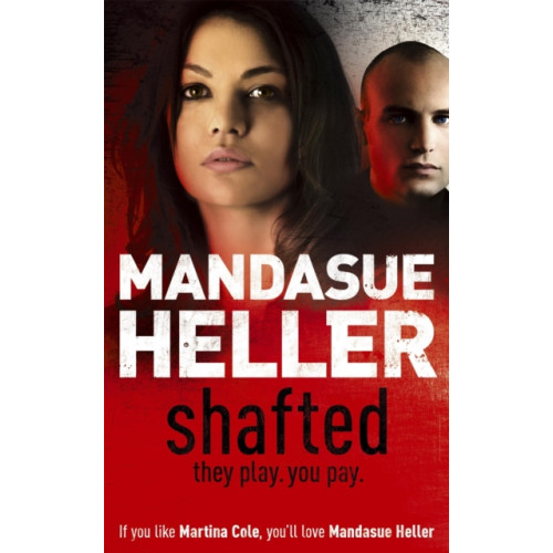 Orion Publishing Co Shafted (häftad, eng)